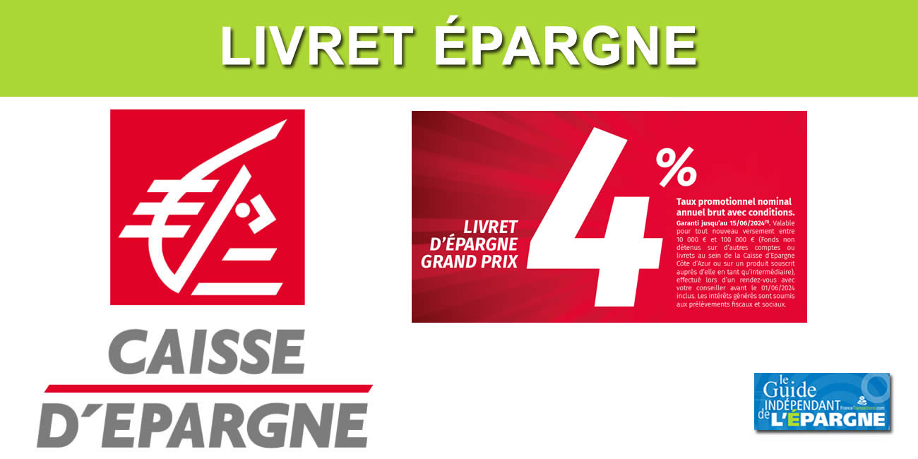 Livret épargne : Un Taux Bonifié De 4 % Proposé à La Caisse D'Epargne ...